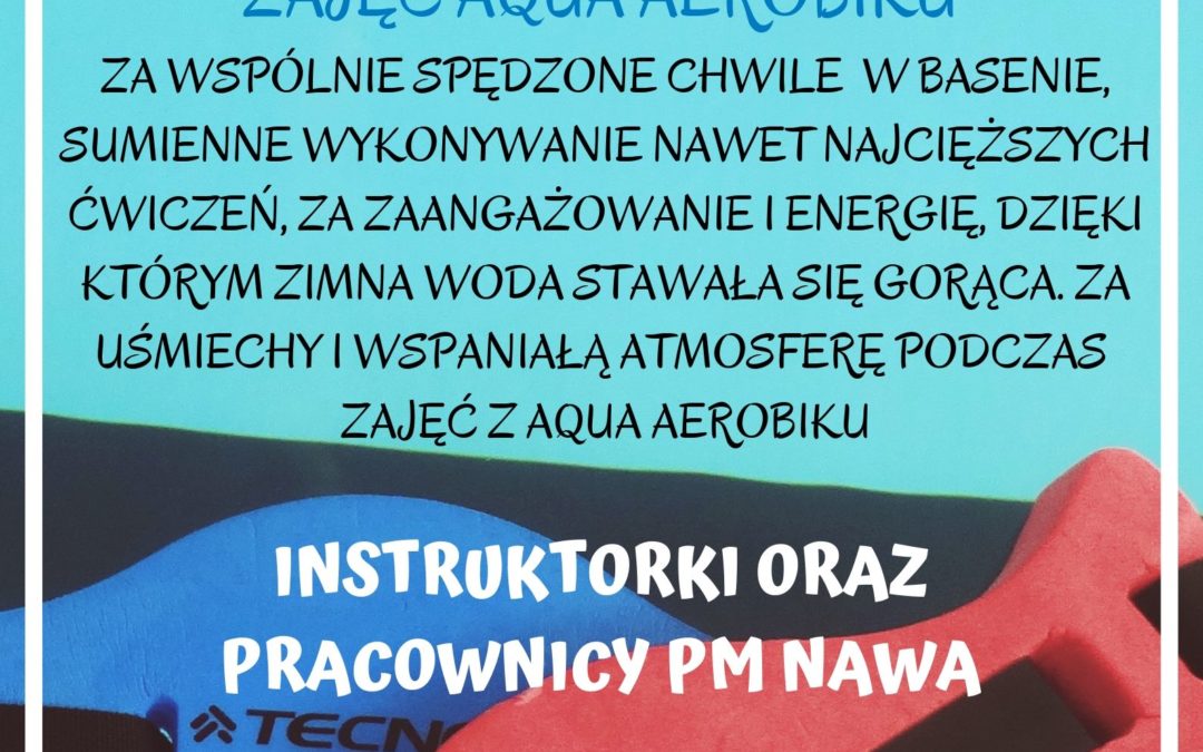 ZAKOŃCZENIE SEZONU AQUA AEROBIKU