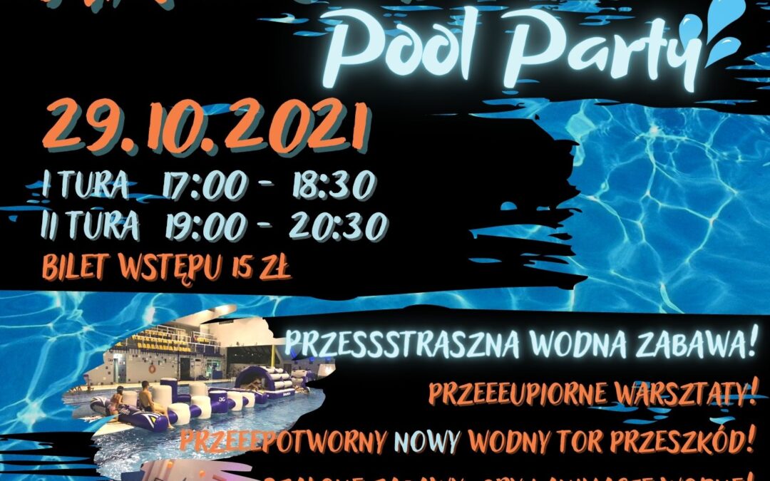 HALLOWEEN POOL PARTY 29.10.2021