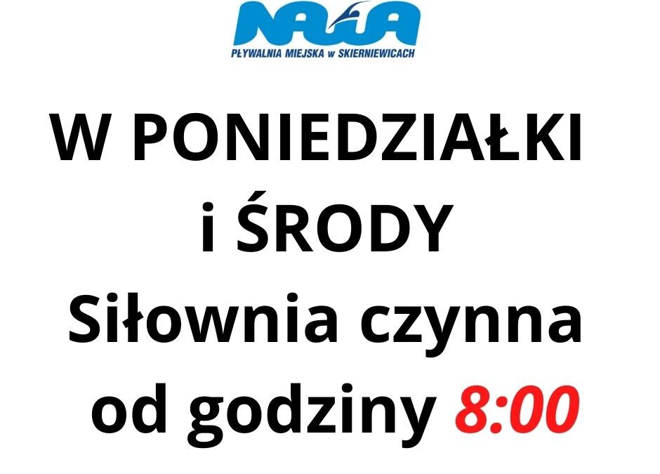 ZMIANY W OTWARCIU SIŁOWNI