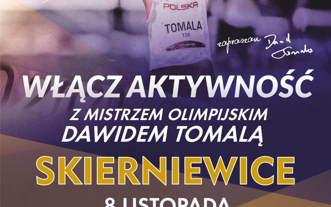 Spotkanie z Mistrzem olimpijskim Dawidem Tomalą!