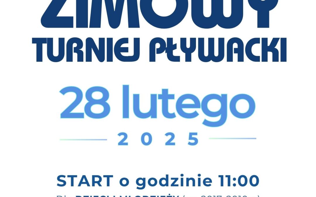 zimowy turniej pływacki 28.02.2025 – podsumowanie ferii