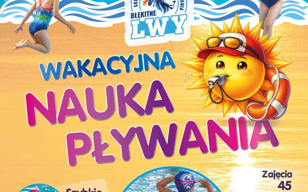WAKACYJNA GRUPOWA NAUKA PŁYWANIA DLA DZIECI!