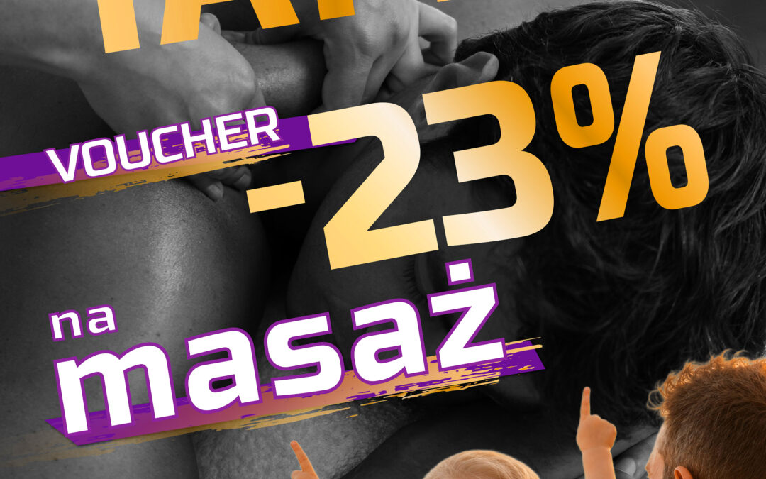 MOCNE RABATY NA DZIEŃ TATY!